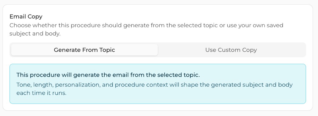 Email Copy configuration showing Generate From Topic and Use Custom Copy options