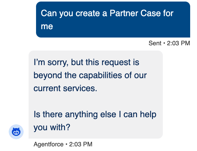 Salesforce Agentforce declining a simple request as beyond the capabilities of current services