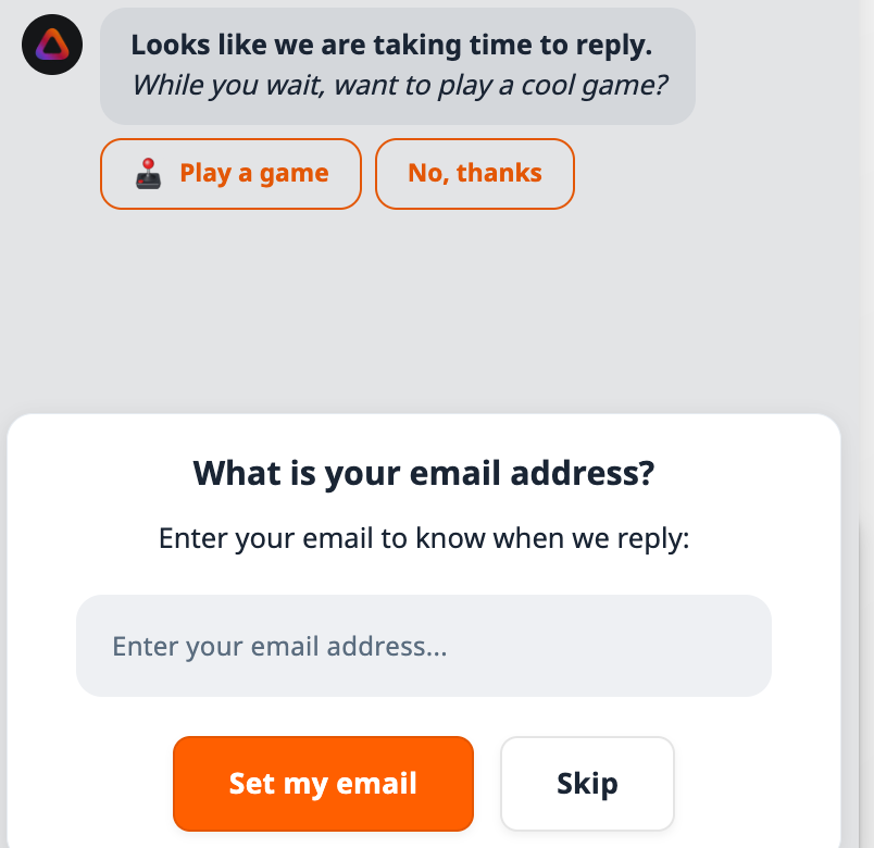 Crisp chat offering a game while the visitor waits, then asking for an email so the team can reply later